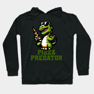 Pizza Predator - Funny Dinosaur Hoodie